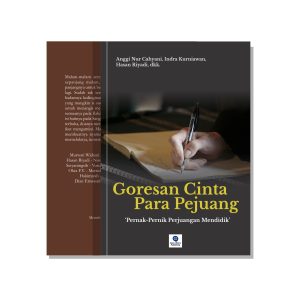 Goresan Cinta Para Pejuang