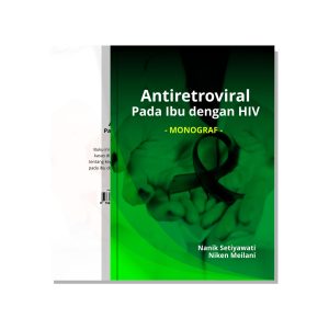 Antiretroviral Pada Ibu dengan HIV