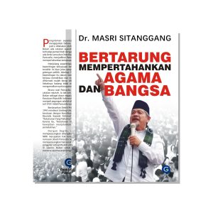 Bertarung Mempertahankan Agama dan Bangsa
