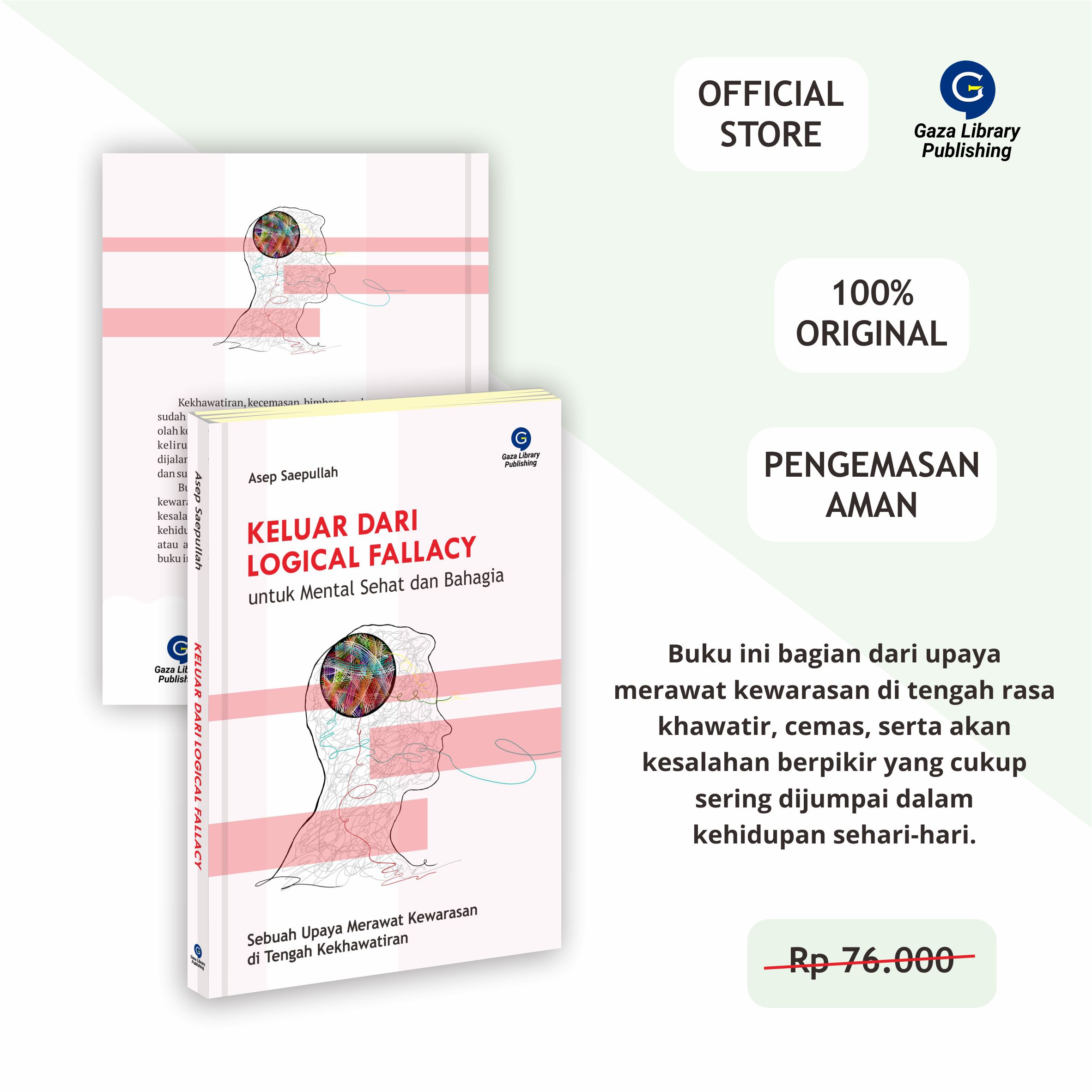 Keluar dari Logical Fallacy untuk Mental Sehat dan Bahagia